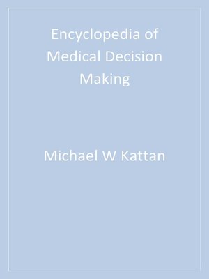 cover image of Encyclopedia of Medical Decision Making